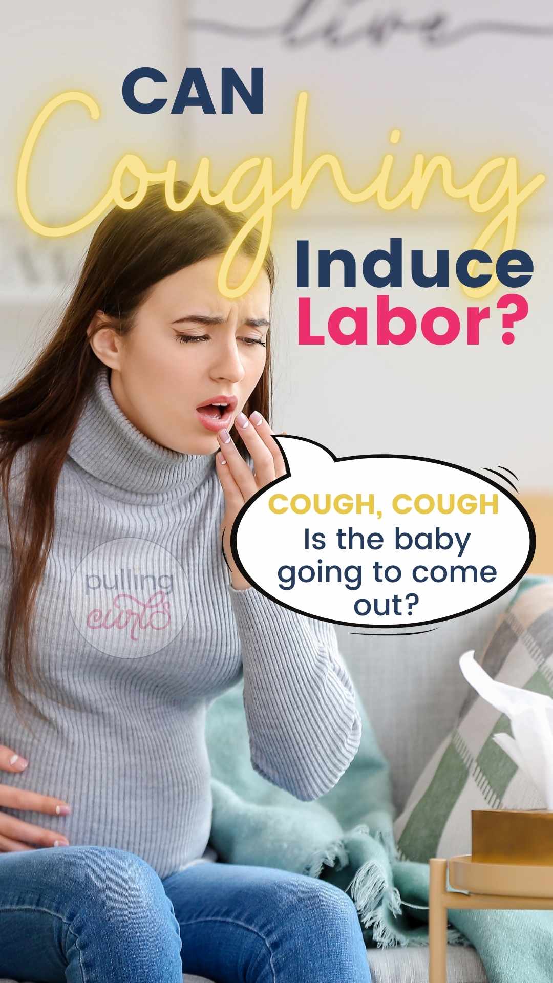 Pregnant women have a lot of concerns about their pregnancy. Coughing can really FEEL like you’re going to induce, labor. So, let’s talk about coughs in general in pregnancy and then also if they will put you into labor.
