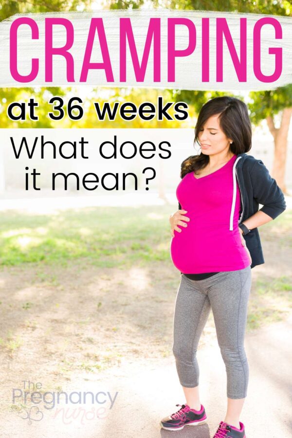 pregnant woman holding belly // cramping at 36 weeks what does it mean?