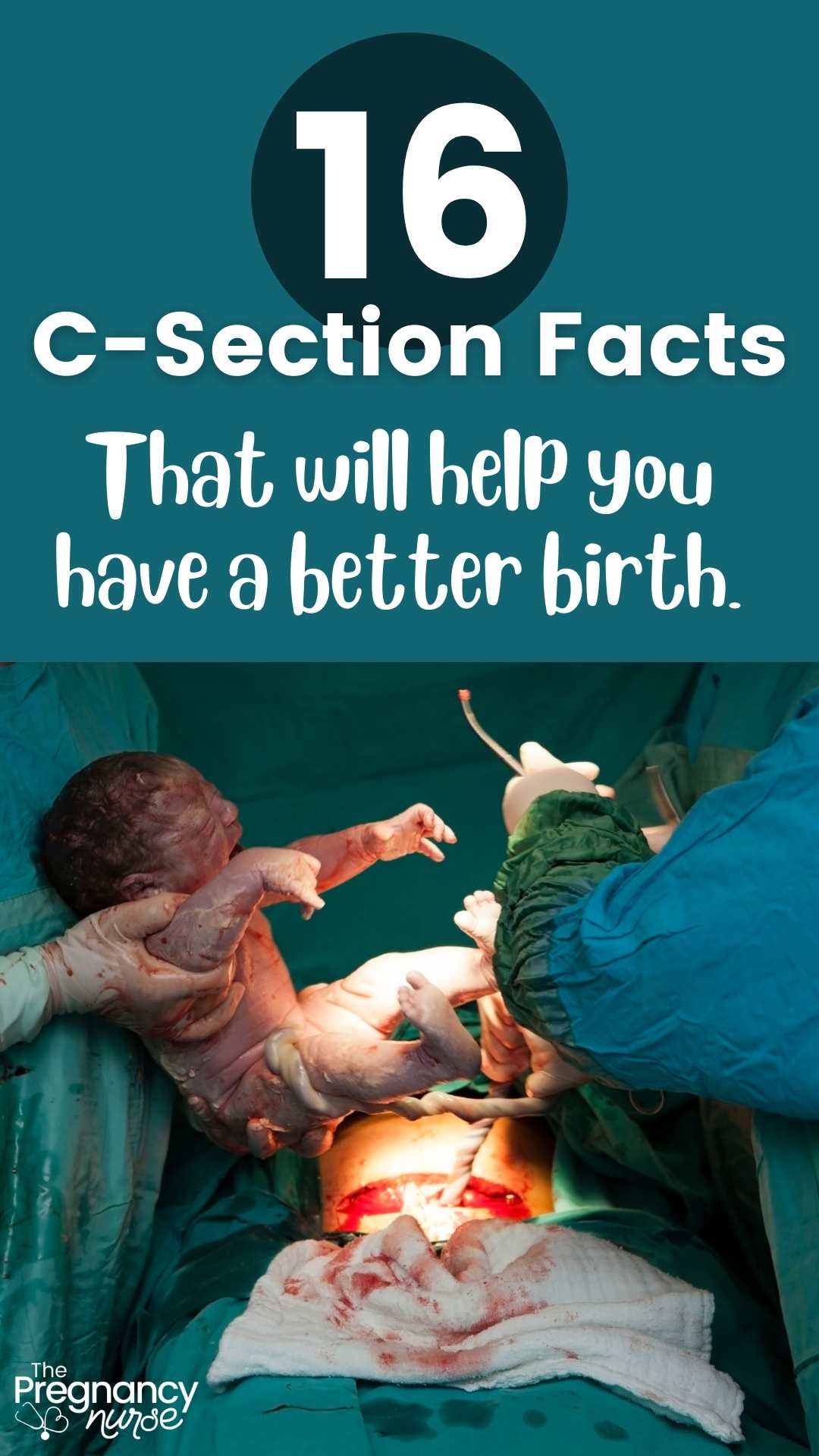 16 C-Section Facts For a Better Birth!