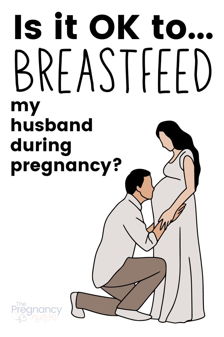 You might wonder if it is ok to breastfeed your husband during pregnancy. As with all things, there are risks and benefits to this one -- and we'll discuss them.