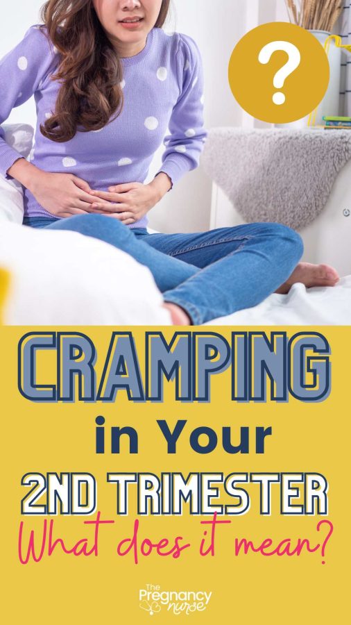 cramping in your 2nd trimester -- what does it mean?