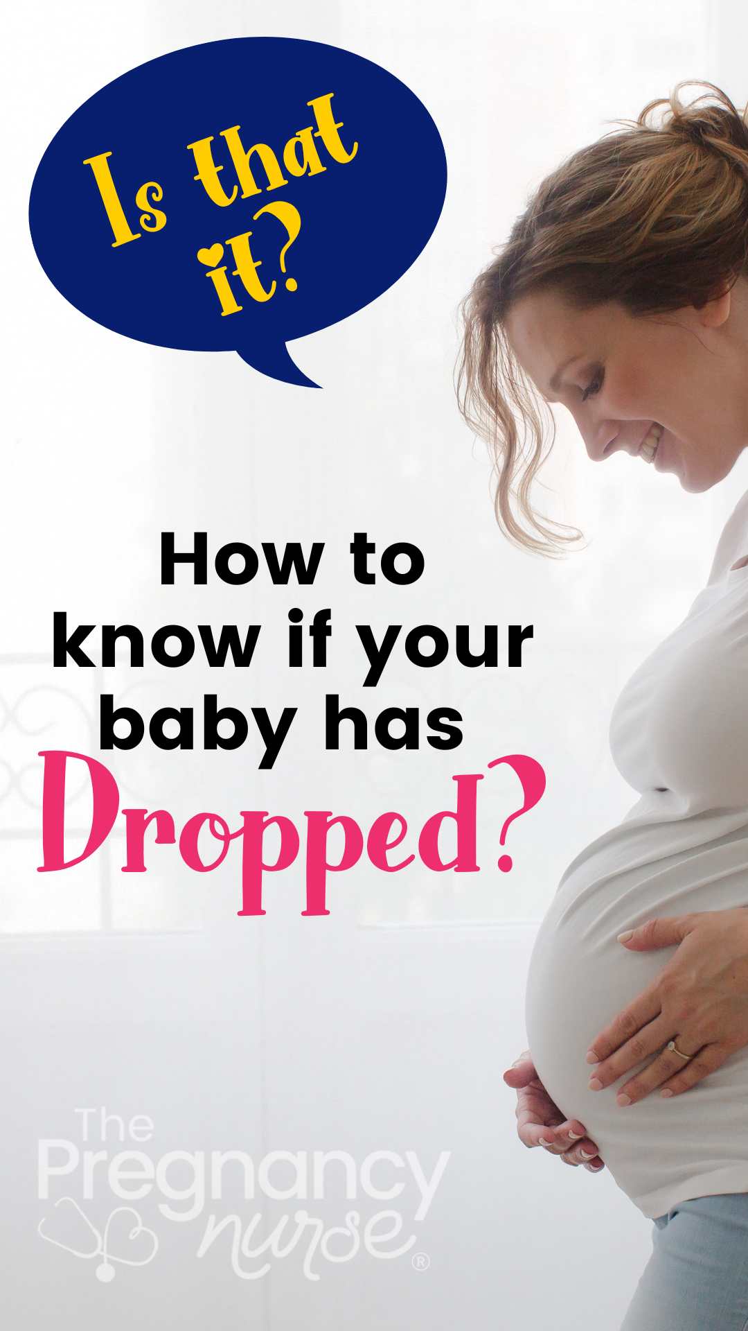 Discover the 3 most common signs that your baby has dropped into your pelvis, or 'lightened'. Learn the differences between baby dropping and actual labor.