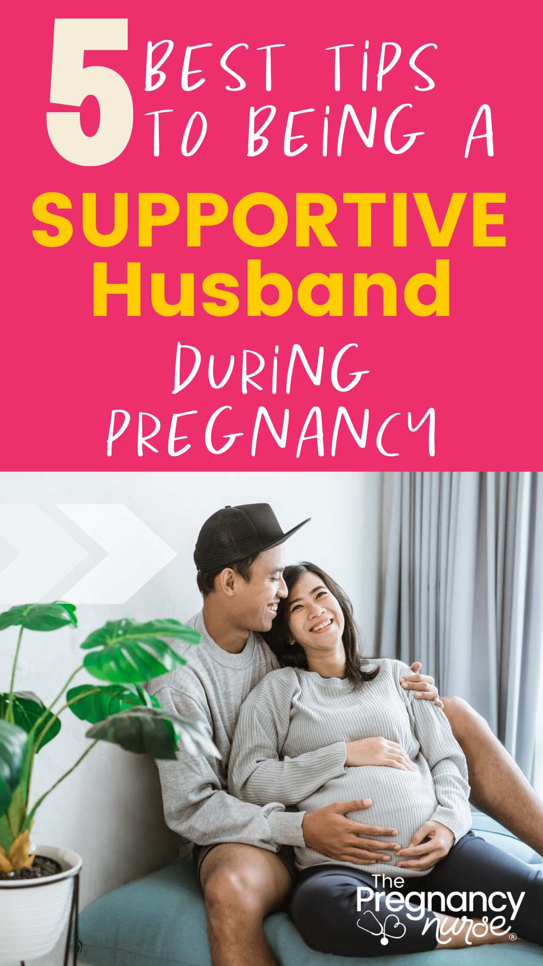 How to Be a Supportive Husband and Partner During Pregnancy - The ...