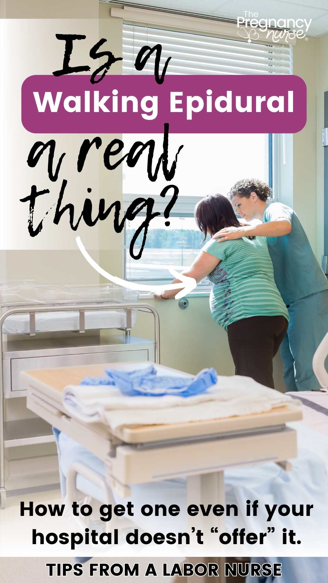 Surprise! You may not actually be 'walking' with a walking epidural! Did you know that many places which offer this are just allowing more movement in bed, providing the autonomy to move without the need for assistance? Learn more about this surprising revelation from The Pregnancy Nurse®, Hilary, with 20 years of labor and delivery experience.