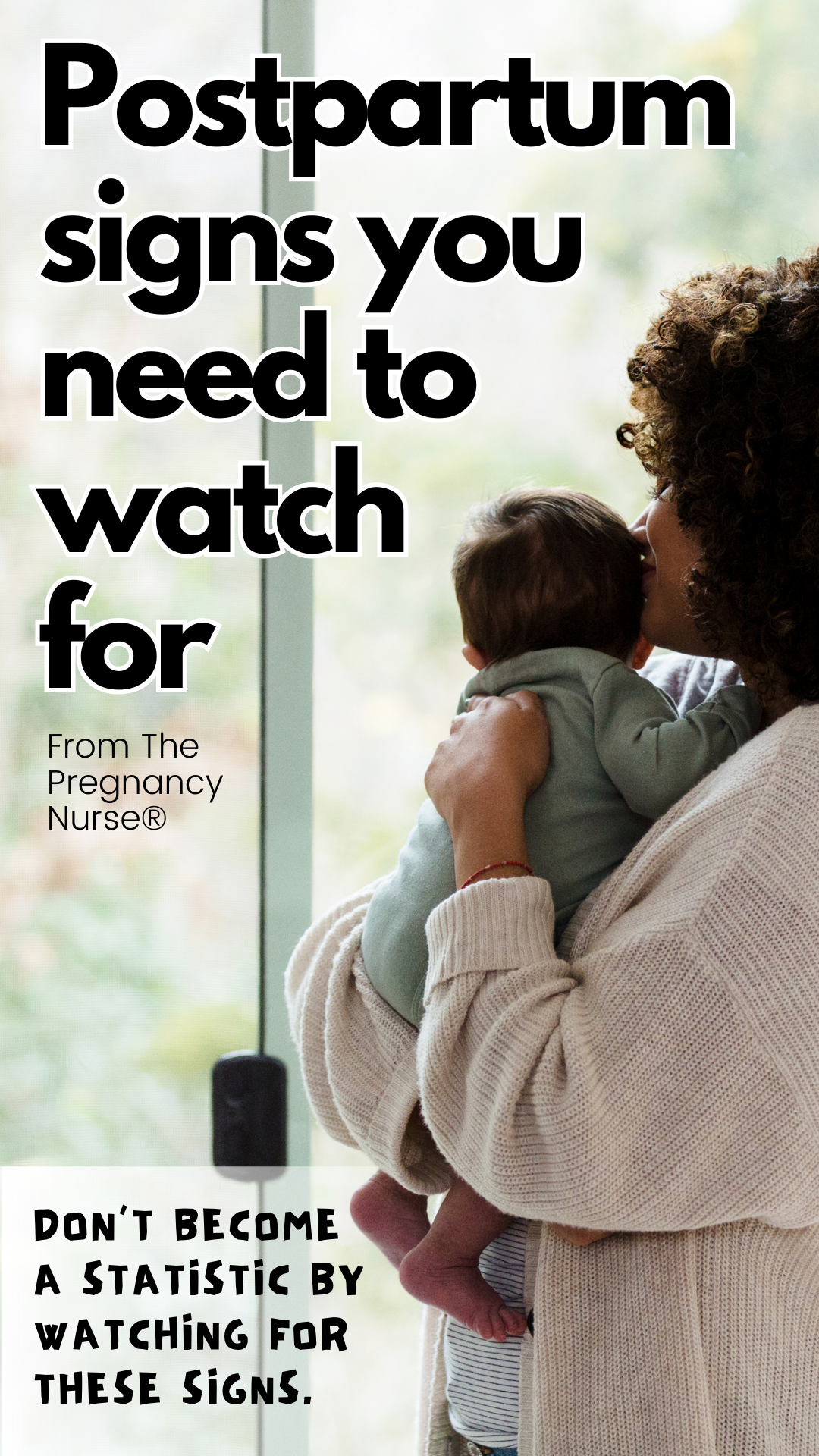 mom holding a newborn. Postpartum signs you need to watch for / Don’t become a statistic by watching fo