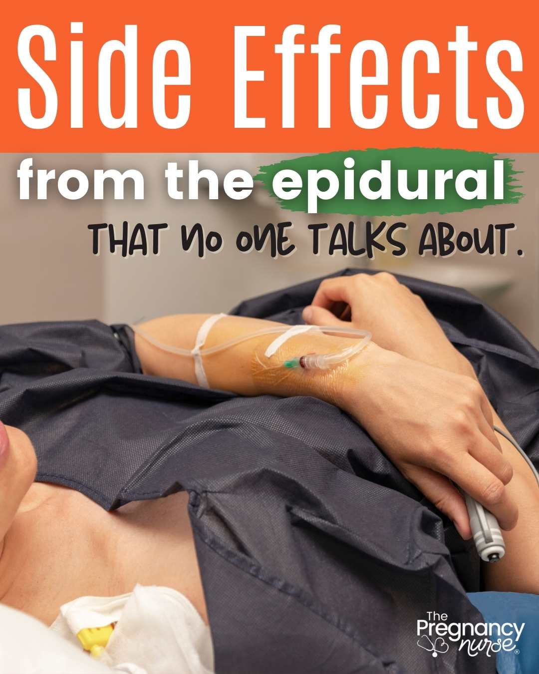 woman with an epidural infusing / side effect sfrom the epidural that no one talks about.