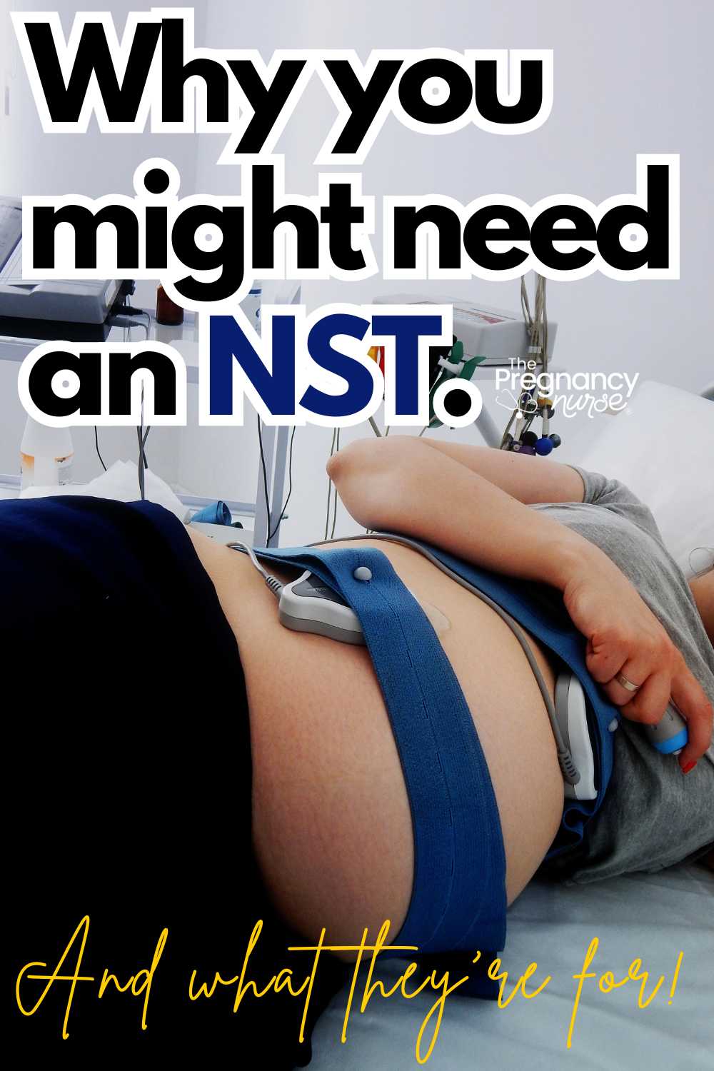 pregnant woman on a fetal monitor / why you might need an nst.