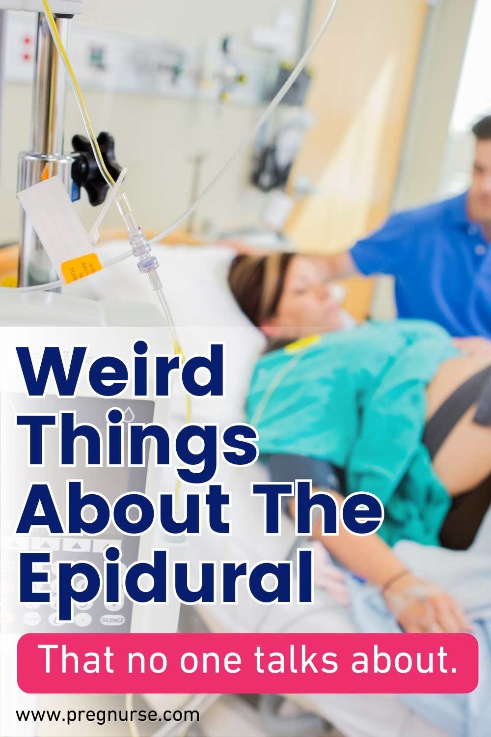pregnant woman with an epidural // weird things about the epidural that no one talks about.