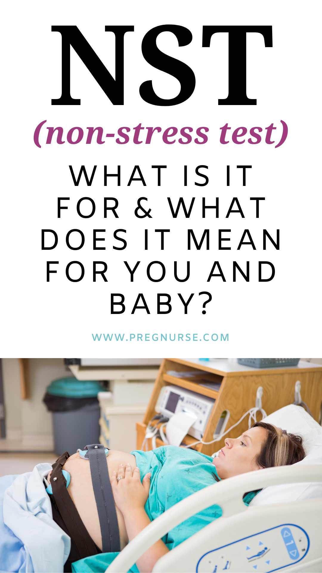 pregnant woman, with fetal monitors on in bed. // NST (non-stress test) what is it for & what does it mean for you and baby?