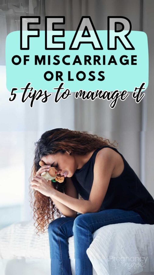 pregnant woman crying // fear of miscarriage or loss - 5 tips to manage it.