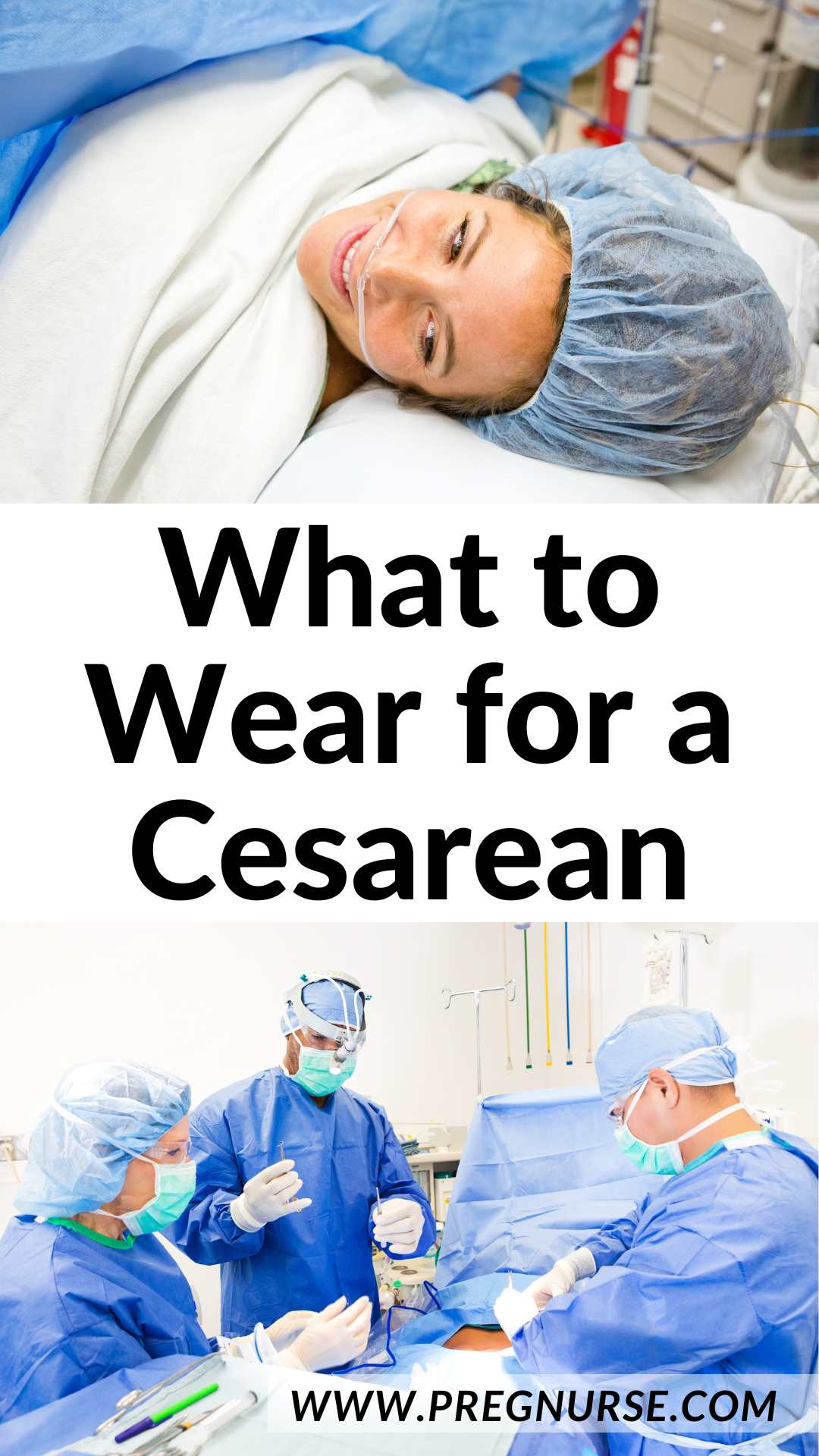 cesarean section photos // what to wear for a Cesarean