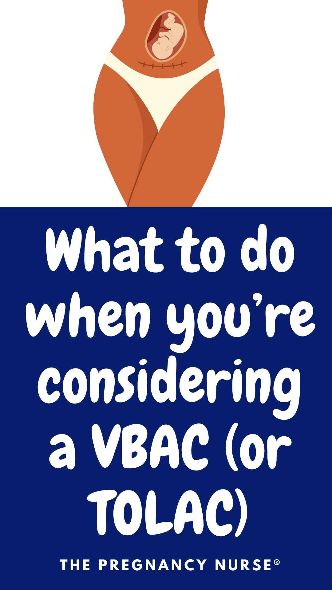 fetus in a woman with a previous cesarean / what to do when you're considering a VBAC (or TOLAC).