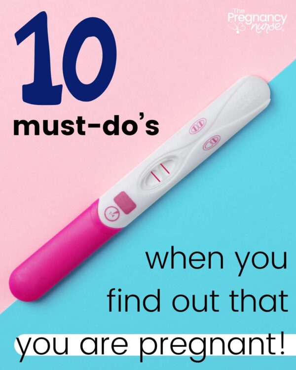 10 must do's when you find out that you are pregnant / image of a pregnancy test.