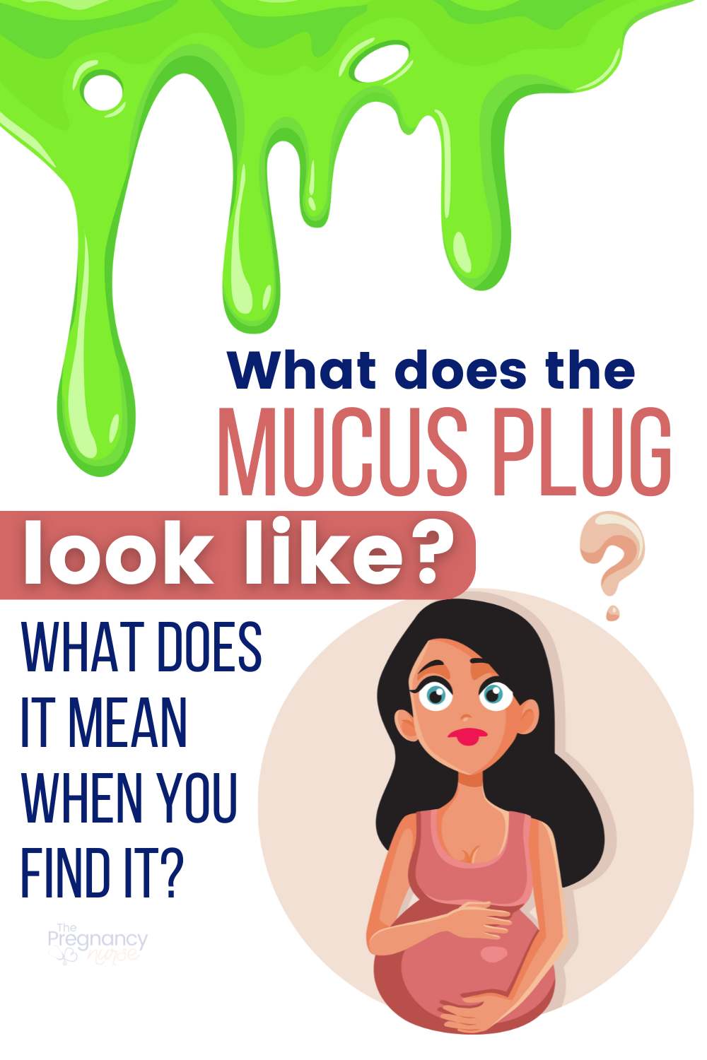 Did you ever wonder what that amazing mucus plug looks like? Its role in keeping your baby safe is vital, especially during the early stages of pregnancy. Let's delve into the fascinating world of mucus plugs, their role, and what to do when it falls out.