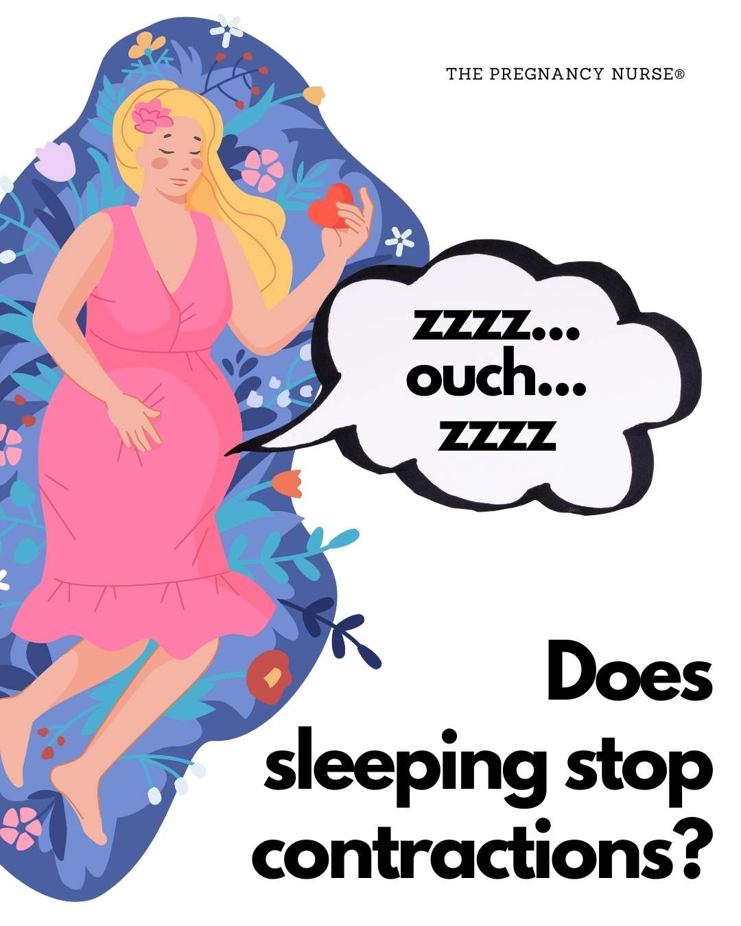 Does sleeping make your contractions fade away? Let's explore this prevailing myth and understand the dynamics of early labor contractions. Know the difference between Braxton Hicks and actual contractions and how sleep affects both.