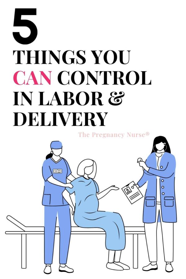 pregnant woman in the hospital //  5 things you can control in labor & delivery