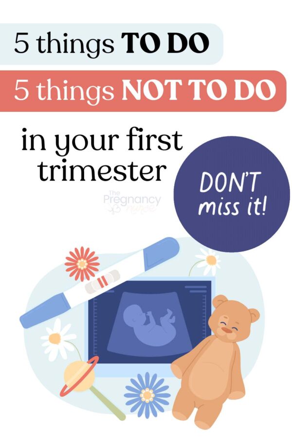 5 things to do 5 things not to do in your first trimester // don't miss it -- images of baby items.