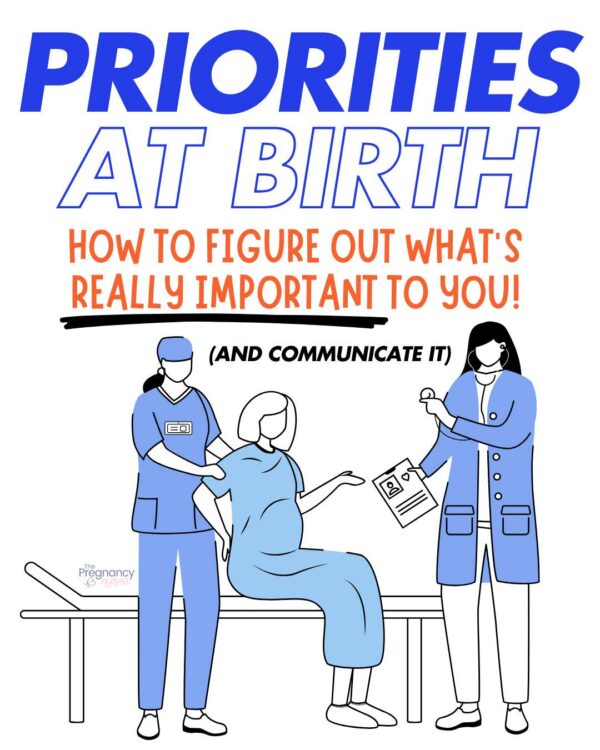 woman sitting in labor and delivery // priorities at birth how to figure out what's really important to you! (and communicate it)