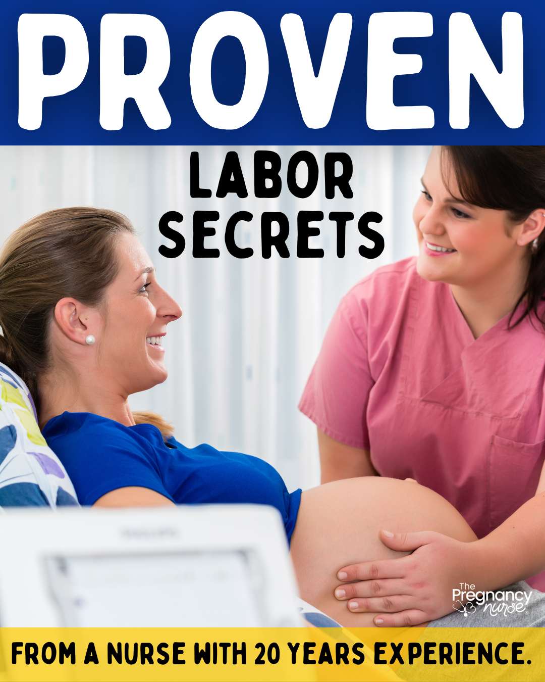 pregnant woman and her labor nurse // proven labor secrets.