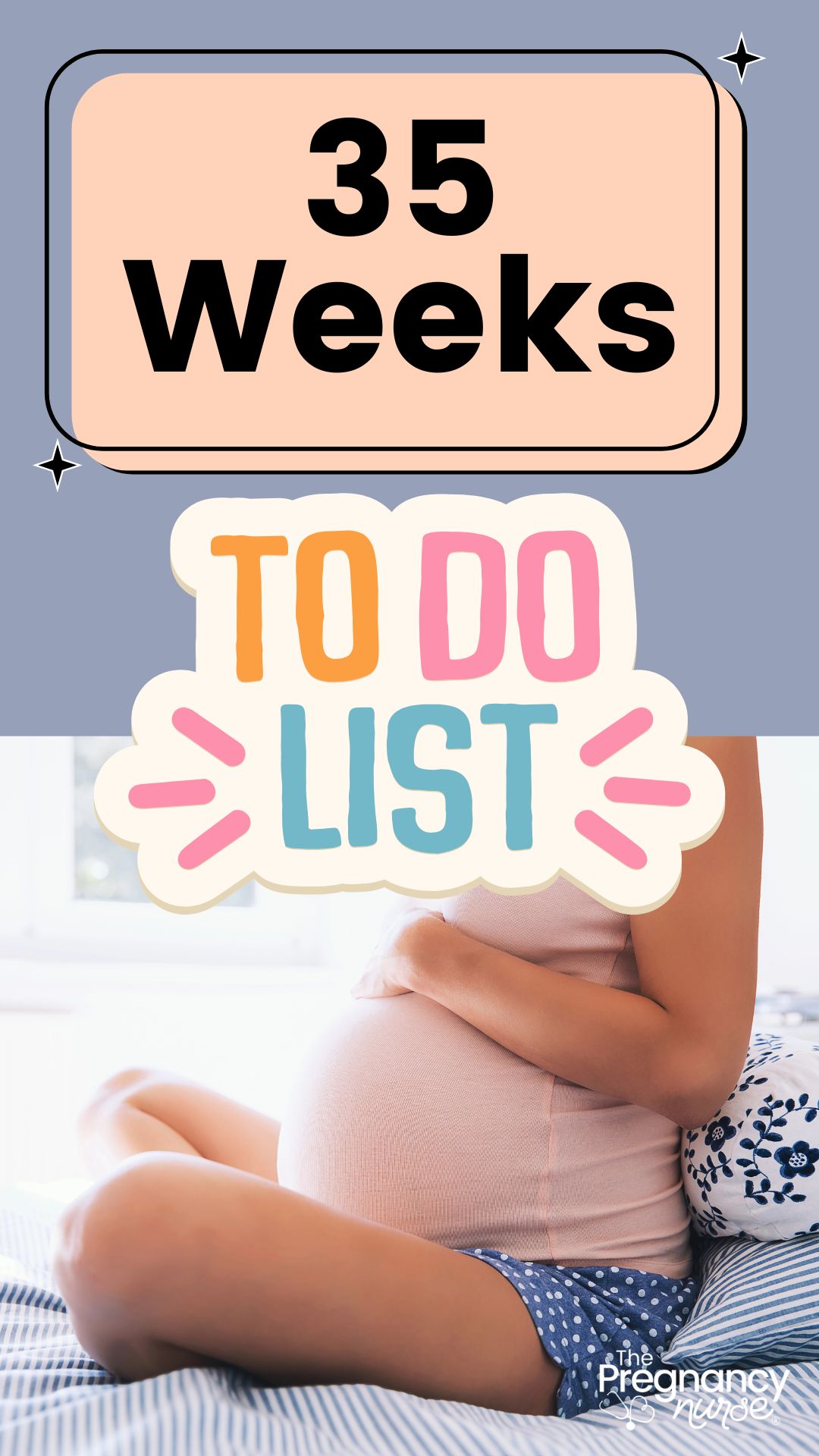 pregnant woman sitting on bed // 35 weeks to do list