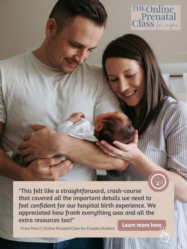 A photo of a loving pregnant couple in a birth class. The man is holding a newborn baby, and the woman is rubbing the baby's back. There's a banner with the testimonial text: "This felt like a straightforward, crash-course that covered all the important details we need to feel confident for our hospital birth experience. We appreciated how frank everything was and all the extra resources too! - from Marci, an Online Prenatal Class for Couples student". There's a button with the text "learn more here" and an arrow pointing to the right.