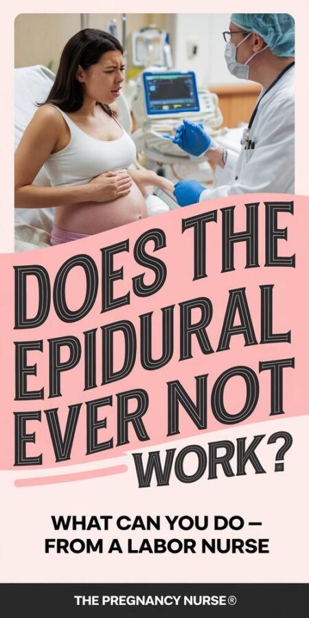 A Pinterest pin with a pregnant woman in pain at the hospital talking with an anesthesiologist. The title is "Does the epidural ever NOT WORK?" and the subtitle is "What can you do -- from a labor nurse". The text is written in bold, creative lettering with good contrast. The site name is "The Pregnancy Nurse®".