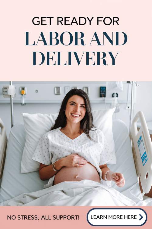 A bright, white post image with a pregnant woman in the hospital. She is sitting up in bed and smiling. The image is simple and clean. At the top of the image, there is the title "Get Ready for Labor and Delivery" in large, bold letters. Below the image, there is a subtitle "no stress, all support!" in smaller, italicized letters. The font is easy to read.