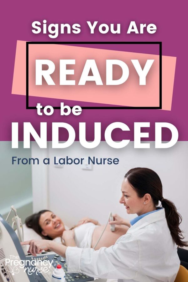 pregnant woman getting an ultrasound // signs you are ready to be induced from a labor nurse.