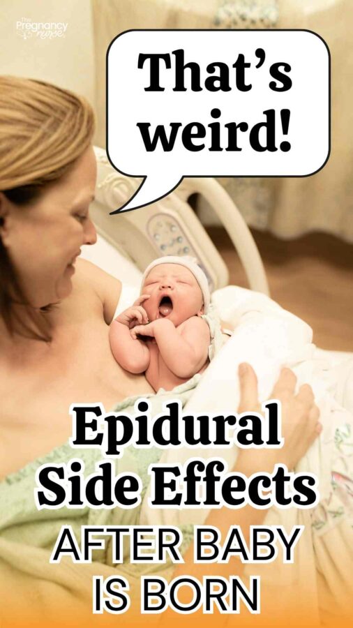 mom with newborn sayin g"that's weird / epidural side effects after baby is born.