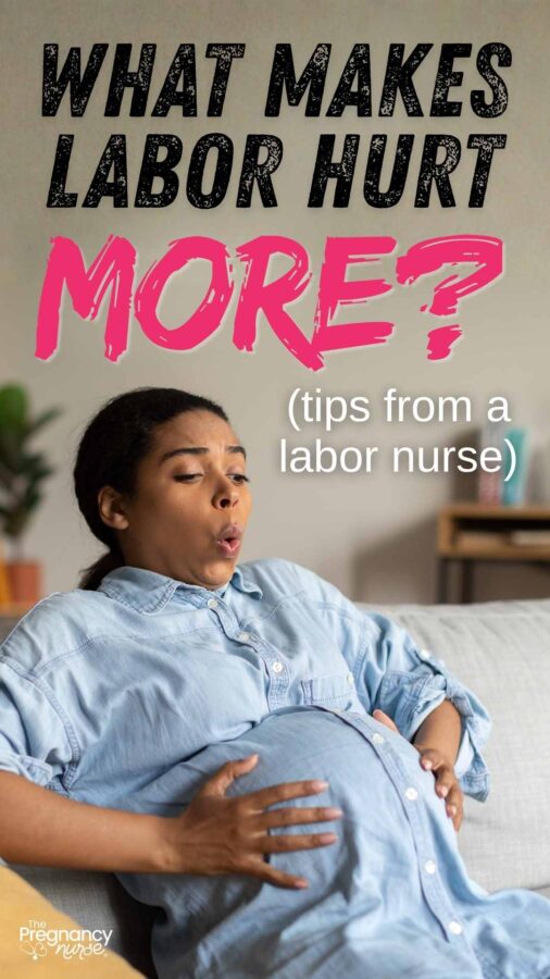 pregnant woman in the pains of labor //  What makes labor hurt MORE? -- Tips from a LAbor Nurse