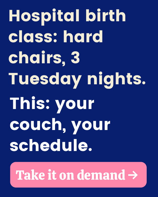 Hospital birth class: hard chairs, 3 Tuesday nights. This: your couch, your schedule." / "Take it on demand →